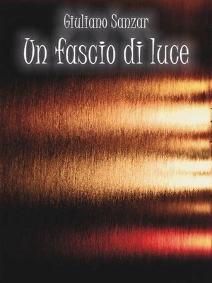 cover image of Un fascio di luce